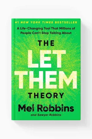 The Let Them Theory